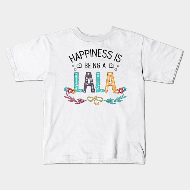 Happiness Is Being A Lala Wildflowers Valentines Mothers Day Kids T-Shirt by KIMIKA